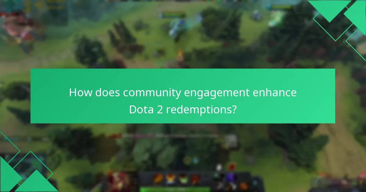What promotional events are currently available for Dota 2 redemptions?