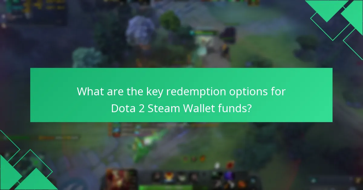 What current promotions are available for Dota 2 redemptions?